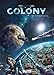 Produktbild Colony. Band 1: Die Schiffbrüchigen des Alls