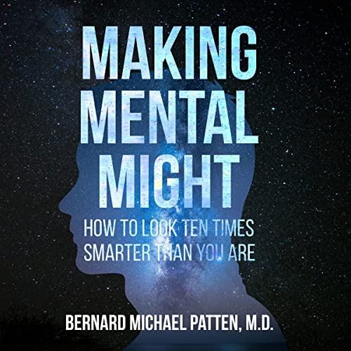 Making Mental Might by Bernard Michael Patten episode artwork