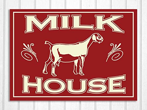 Milk House Dairy Goat Dairy Cow Retro Metal Tin Sign Print Wall Art for Market Farmhouse Milk Supply Shop Outdoor or Indoor Wall Decor Gift 6x8 Inch