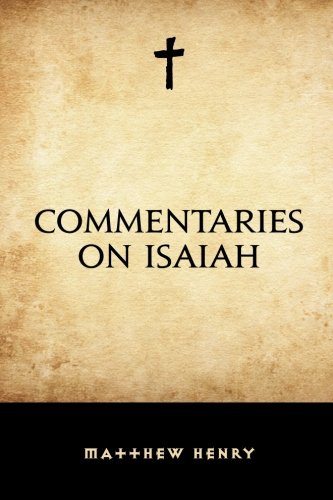 Commentaries on Isaiah 1519666233 Book Cover