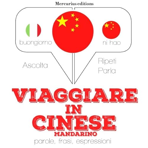 Viaggiare in Cinese Mandarino cover art