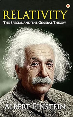 Relativity: The Special and the General Theory