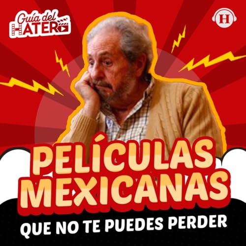 『Películas mexicanas que TODOS deberían ver』のカバーアート