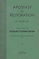 Apostasy to Restoration B000M8068G Book Cover