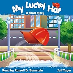 My Lucky Hat Audiolibro Por Jeff Yager arte de portada