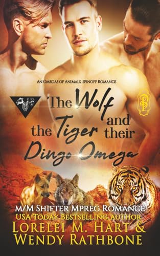 Cover of The Wolf, the Tiger, and Their Dingo Omega