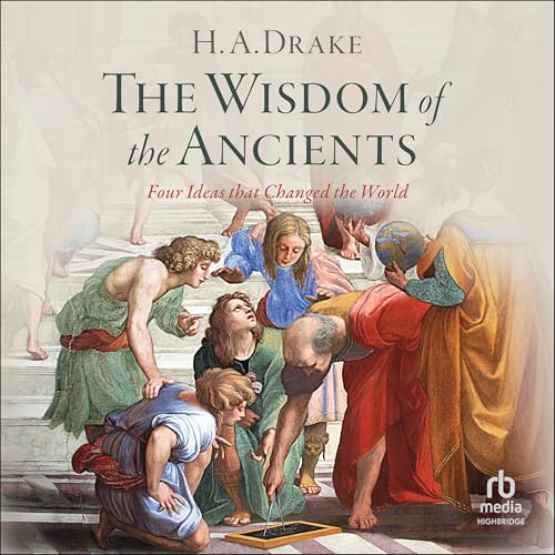 The Wisdom of the Ancients by H.A. Drake episode artwork
