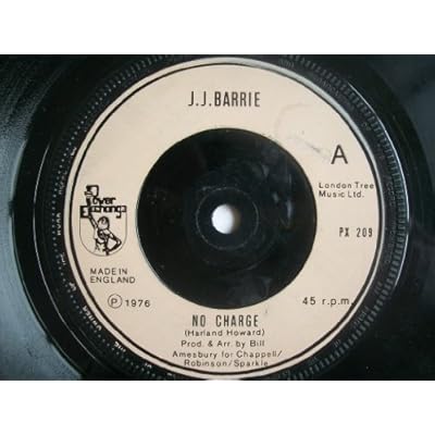 J J BARRIE No Charge UK 7" 45