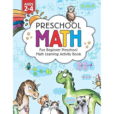 Preschool Math: Fun Beginner Preschool Math Learning Activity Workbook: For Toddlers Ages 2-4, Educational Pre k with Number Tracing, Matching, ... Kids Ages 2, 3, 4, year olds & Kindergarten Cover