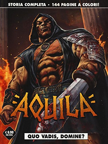 Quo vadis, domine? Aquila Quo vadis, domine? Aquila