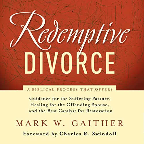 Redemptive Divorce by Mark Gaither episode artwork