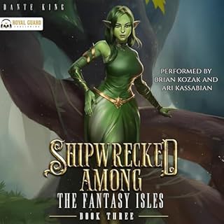 Shipwrecked Among the Fantasy Isles 3 Audiobook By Dante King cover art
