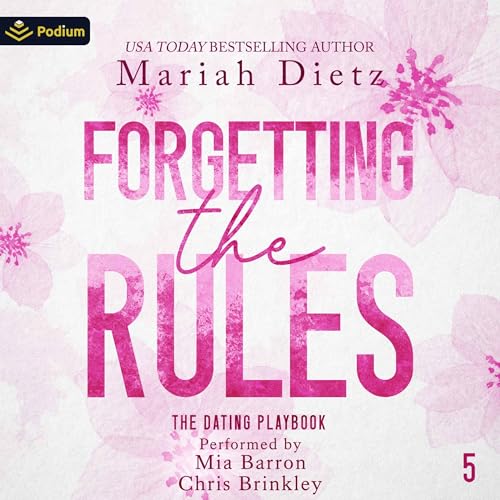 Forgetting the Rules Audiolibro Por Mariah Dietz arte de portada