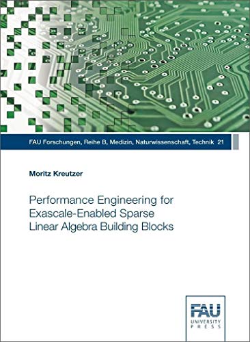 Performance Engineering for Exascale-Enabled Sparse Linear Algebra Building Blocks view 2