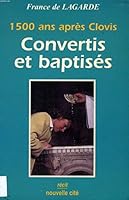 Convertis et baptisés 2853132943 Book Cover