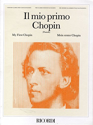 IL MIO PRIMO CHOPIN