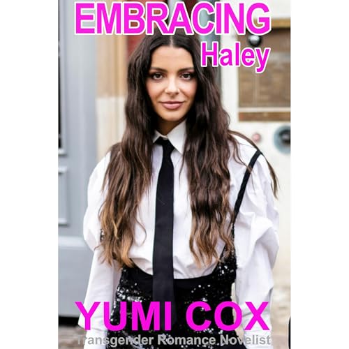 EMBRACING HALEY Audiolibro Por Yumi Cox arte de portada