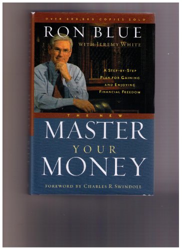 The New Master Your Money: A Step-By Step Plan For