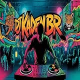 DJ KADEN BR