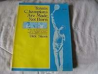 Tennis Champions are Made, Not Born B00N6ENOXM Book Cover