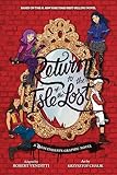 Return to the Isle of the Lost: The Graphic Novel (The Descendants Book 2)