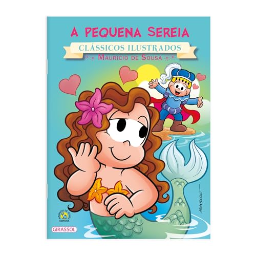 Turma da Mônica – Clássicos ilustrados – A pequena sereia: