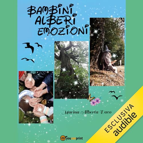 Bambini alberi emozioni Audiolibro Por Marina Alberta Davo arte de portada