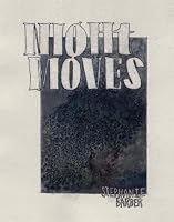 Night Moves 1945028033 Book Cover