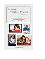 Sue Patrick's Workbox System A User's Guide 0981896847 Book Cover