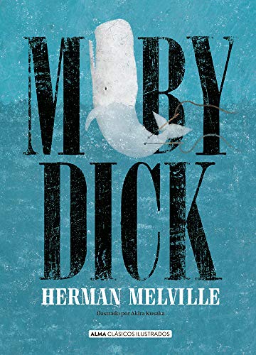 Moby Dick (Clásicos ilustrados) (Spanish Edition)