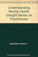 Understanding Mental Health 0442098782 Book Cover