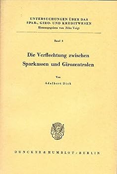 Paperback Die Verflechtung Zwischen Sparkassen Und Girozentralen [German] Book