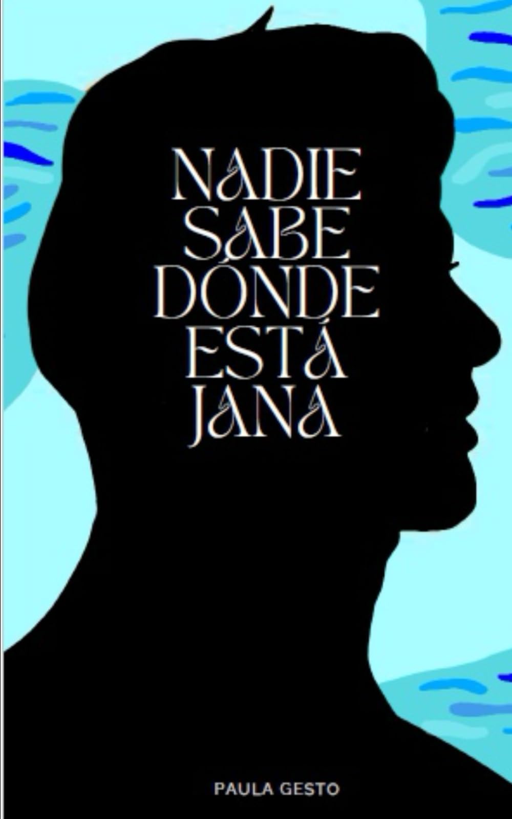 Nadie sabe dónde está Jana