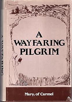 Hardcover A Wayfaring Pilgrim Book