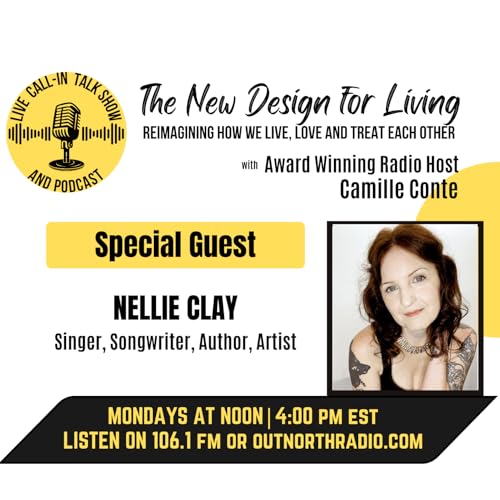 Special Guest Nellie Clay - Singer, Songwriter, Survivor