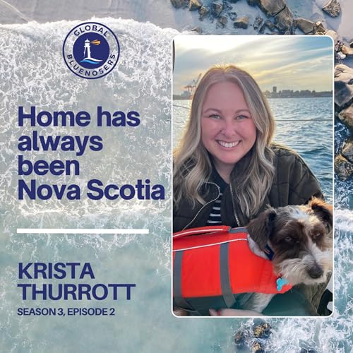 Home has always been Nova Scotia I Krista Thurrott in Chicago, Illinois cover art