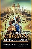 The Crown of Two Hearts