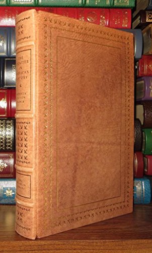 THE FRONTIER IN AMERICAN HISTORY Franklin Library B08TT3WSBQ Book Cover