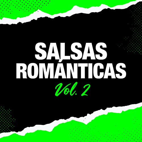 Amazon MusicでVARIOUS ARTISTSのSalsas Románticas Vol.2を再生する