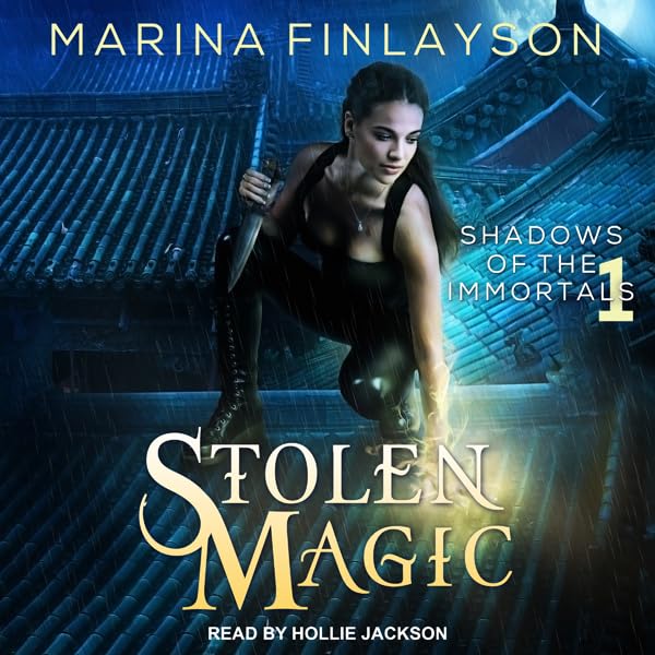 Cover art for Stolen Magic: Shadows of the Immortals Series, Book 1