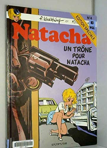 Natacha, tome 4 : Un trône pour Natacha