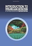 Introduction to Pipeline Leak Detection