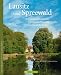 Produktbild Lausitz und Spreewald: Verträumtes Heideland, mystische Wasserlabyrinthe und fürstliche Parks (Deutschlands schönste Landschaften)