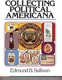 Used Book in Good Condition Collecting Political Americana