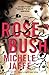 Rosebush