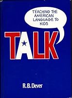 Talk: Teaching the American Language to Kids 0675084377 Book Cover