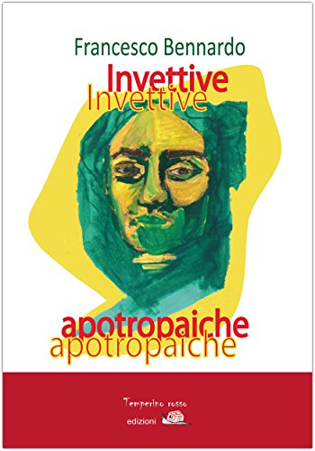 Invettive apotropaiche (Tracce di sabbia) Invettive apotropaiche (Tracce di sabbia)