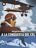  A la conquesta del cel