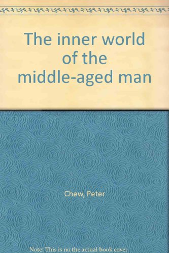 The inner world of the middle-aged man 039525857X Book Cover