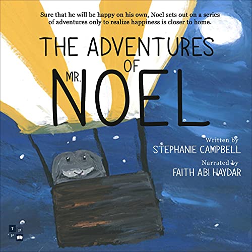 The Adventures of Mr. Noel by Stephanie Campbell episode artwork